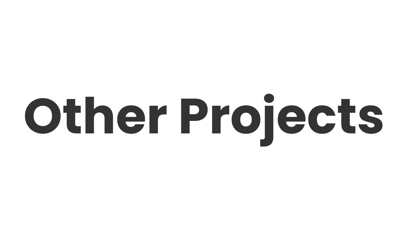 Other Projects
